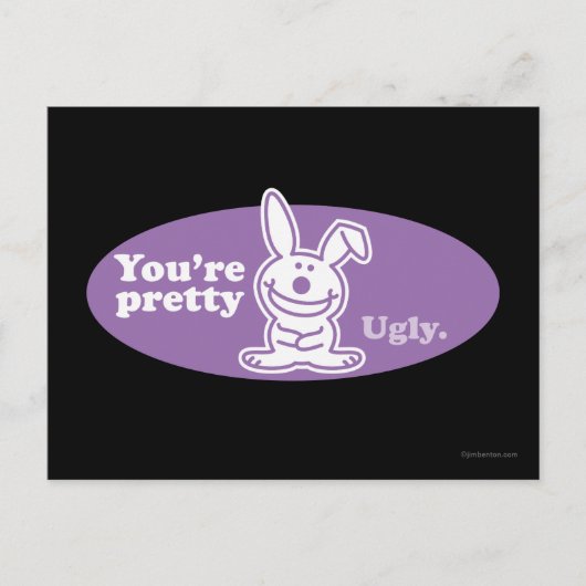 Je bent  Ugly Briefkaart (Voorkant)