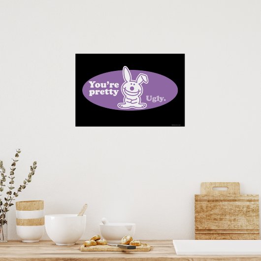 Je bent  Ugly Poster (Keuken)