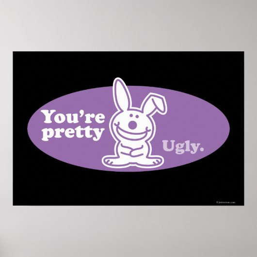 Je bent  Ugly Poster (Voorkant)