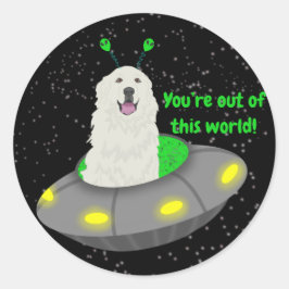  je bent uit deze wereld! ronde sticker