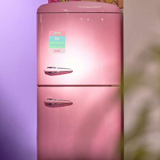 Je bent uniek je Inspirerend citaat Magneet