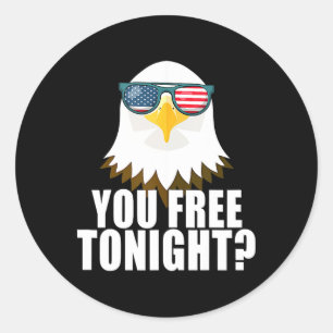 Je bent vanavond vrij Amerikaanse vlag Patriottisc Ronde Sticker