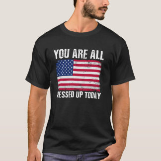 Je bent vandaag allemaal mooi aangekleed Grappig P T-shirt