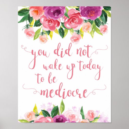 Je bent vandaag niet wakker geworden om middelmati poster (Voorkant)