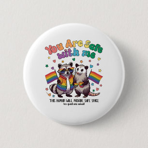 Je bent veilig bij mij LGBT wasbeer dier Ronde Button 5,7 Cm