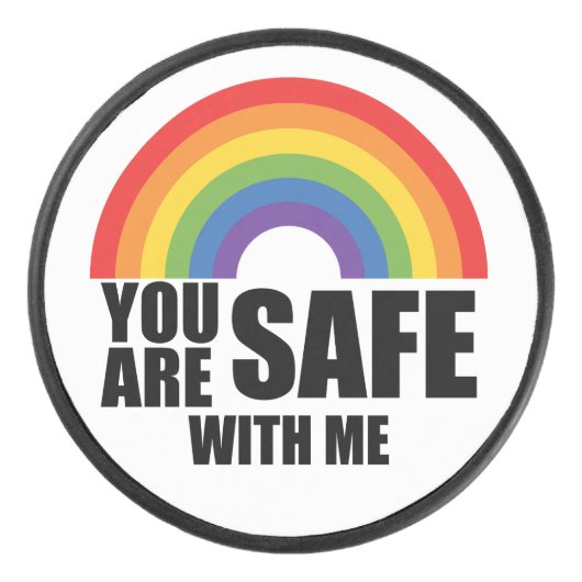 Je bent veilig bij mij LGBTQ Rainbow Pride Hockey Puck (Voorkant)