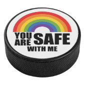 Je bent veilig bij mij LGBTQ Rainbow Pride Hockey Puck (3/4)