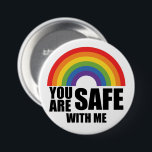 Je bent veilig bij mij LGBTQ Rainbow Pride Ronde Button 7,6 Cm<br><div class="desc">Je bent veilig bij mij LGBTQ Rainbow Pride</div>