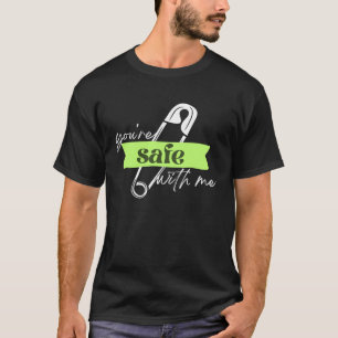 Je bent veilig bij mij Safety Pin Mental Health Su T-shirt