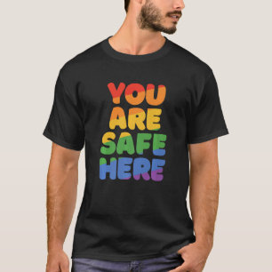 Je bent veilig voor me... regenboogpride Lgbetq Ga T-shirt