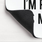 Je bent verkeerd. Ik heb gelijk. Laten we verder g Muismat (Hoek)