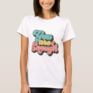 Je Bent Voldoende T-shirt
