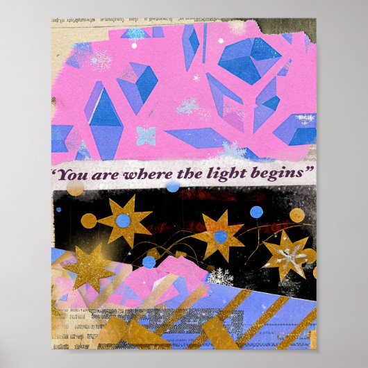 Je bent waar het licht begint – Mixed Media Print (Voorkant)