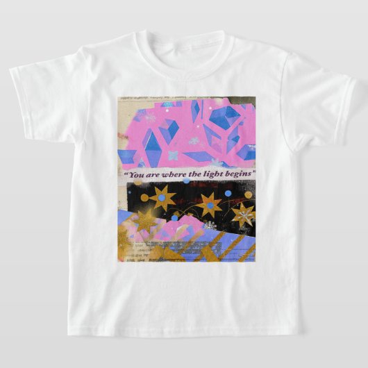 Je Bent Waar Het Licht Begint T-shirt (Laagn)