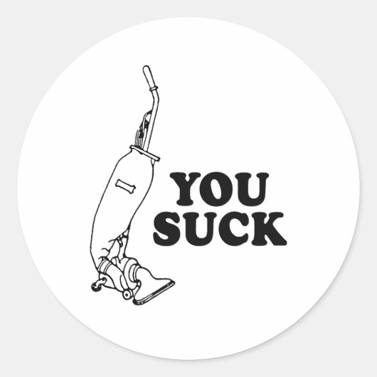 Je bent waardeloos ronde sticker (Voorkant)