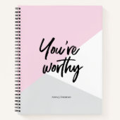 Je bent waardig Pink Chic gepersonaliseerde Motiva Notitieboek (Voorkant)