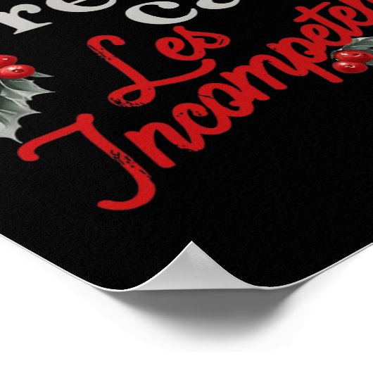 Je bent wat de Fransen noemen Les Incompétent Fren Poster (Hoek)