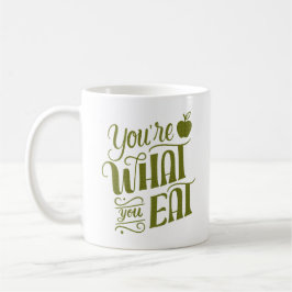 JE BENT WAT JE EET KOFFIEMOK