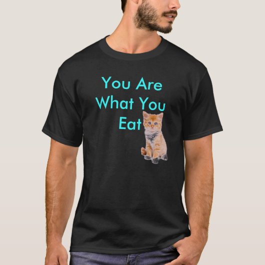 Je bent wat je eet t-shirt (Voorkant)