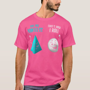 Je bent zinloos dat hoe ik grappige Wiskunde woord T-shirt