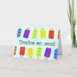 Je bent zo cool Note Kaart