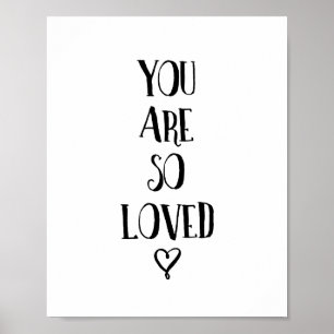 Je bent zo geliefd als Typografie Love Quote Poster