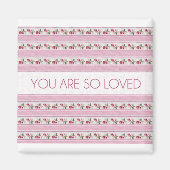 Je bent zo geliefd magneet (Voorkant)