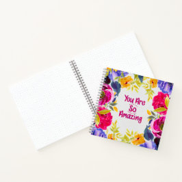 Je Bent Zo Geweldig Waterverf Bloemen Notitieboek
