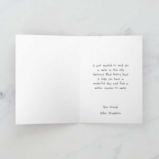 Je bent zo goed, Bad Poetry Day Schattige Poem Kaart (Binnen)