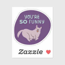 Je bent zo grappig geïllustreerde hond Aqua paarse Sticker