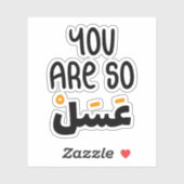 Je bent zo lief in het Arabisch, grappige Arabisch Sticker (Vel)