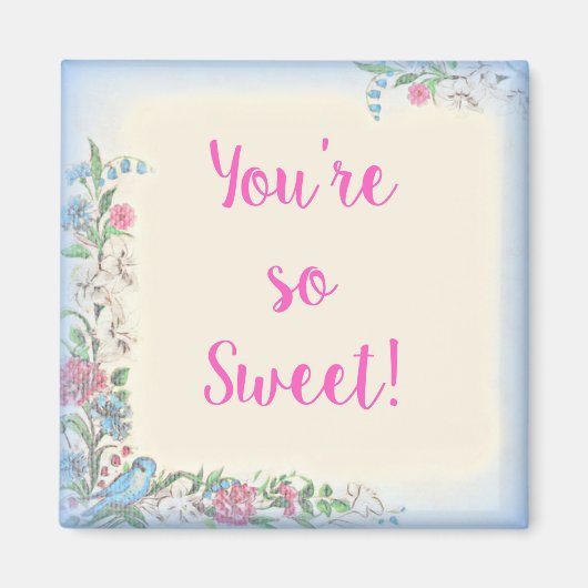 Je bent zo lief magneet (Voorkant)