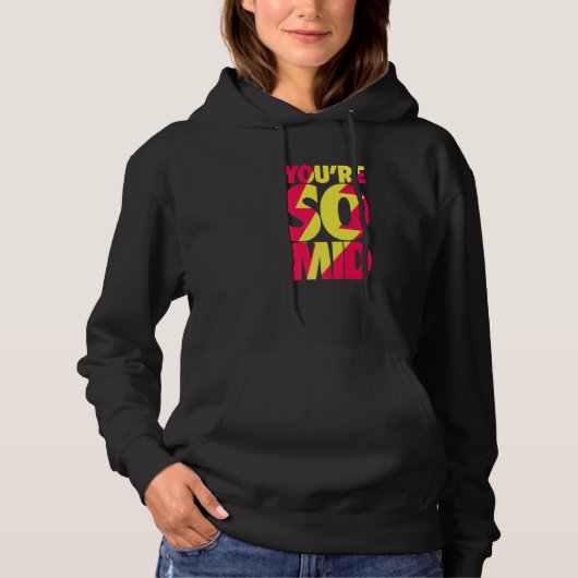 Je bent zo middelmatig Teen Gamer Slang Cool Fast  Hoodie (Voorkant)