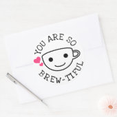 Je bent zo mooi ronde sticker (Envelop)