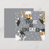 Je bent zo ontwikkeld Grappige kat afstuderen Kaart (Voorkant / Achterkant)