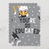 Je bent zo opgeleid Funny Cat Afstuderen Feestdagenkaart (Voorkant / Achterkant)