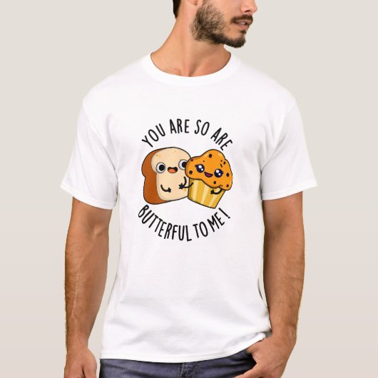 Je bent zo schattig voor mij grappige etenswoordgr t-shirt (Voorkant)