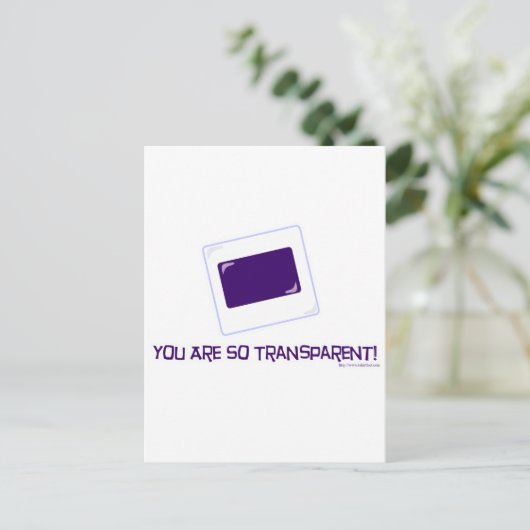 Je bent zo transparant! briefkaart (Staand voorkant)