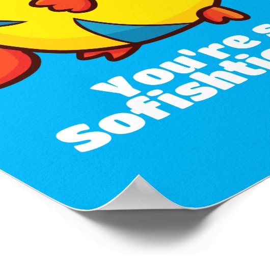  "Je bent zo verzadigd" Poster (Hoek)