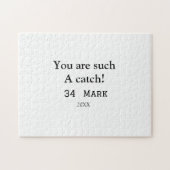 Je bent zo'n catch vriendje valentijn sport na legpuzzel (Horizontaal)