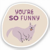 Je bent zo'n leuke geïllustreerde hond tan paarse sticker (Voorkant)