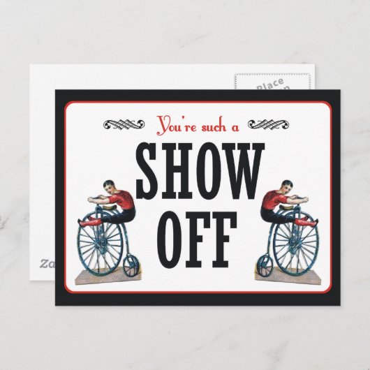 Je bent zo'n Show af Briefkaart (Voorkant / Achterkant)