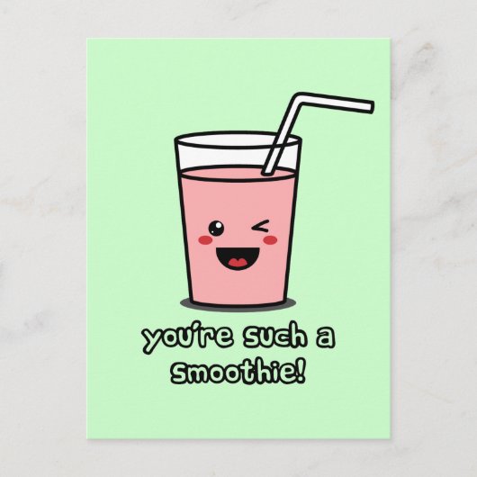 Je bent zo'n Smoothie Briefkaart (Voorkant)
