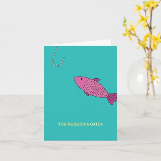 Je bent zo'n vangst kaart (Gele Bloem)