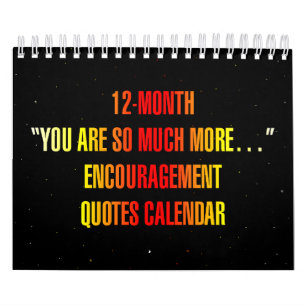 "Je bent zoveel meer..." Aanmoedigingscitaten Kalender