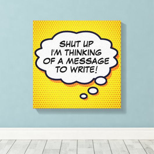 Je bericht denkt dat je een verbluffend boek kunt  canvas afdruk (Insitu (Houten vloer))