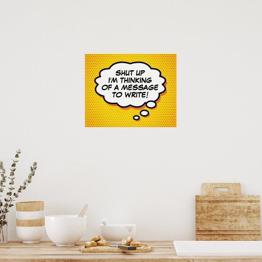 Je bericht denkt dat je in de Pop van het stripboe Poster (Keuken)