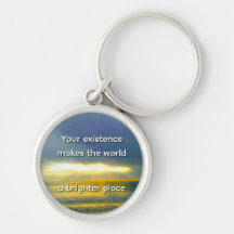 "Je bestaan maakt de wereld een helderdere plek"