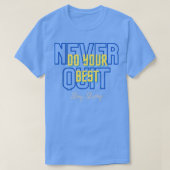Je beste stopcontact blijft nooit sterk t-shirt (Design voorkant)