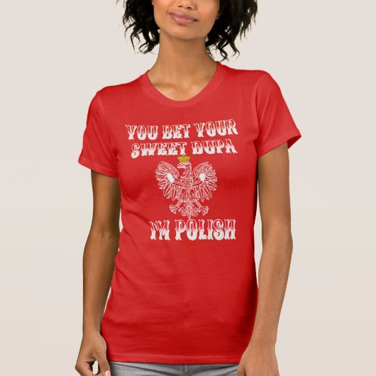 JE BET JE TWEEPJE, IK BEN POLISH T-Shirt. T-shirt (Voorkant)
